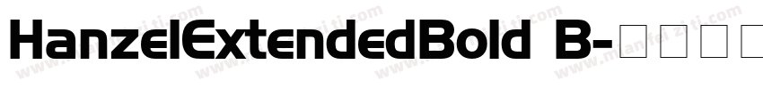HanzelExtendedBold B字体转换